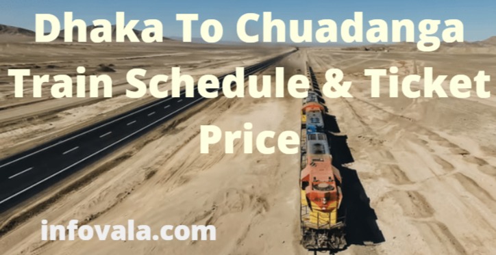 Dhaka To Chuadanga Train Schedule & Ticket Price
