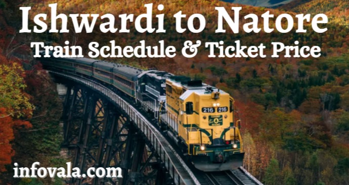 Ishwardi to Natore Train Schedule & Ticket Price