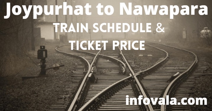 Joypurhat to Nawapara train schedule & Ticket Price